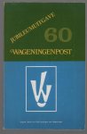 div auteurs - Jubileum uitgave wageningenpost 60 jaar
