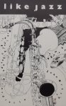 kruth, John. / Ciardiello, Joseph - Like Jazz