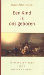 Ambrosius, Isaac - Ambrosius, Isaac-Een Kind is ons geboren