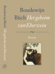 Boudewijn Büch 10327 - Het geheim van Eberwein
