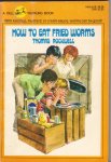 Rockwell, Thomas - How to eat Fried Worms