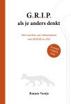 Bonnie Vooijs - G.R.I.P. als je anders denkt Het coachen van volwassenen met AD(H)D en ASS
