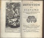 CRASSET, R.P.J. de la Compagne de Jesus. - Devotion Du Calvaire. CRASSET, R.P.J. de la Compagne de Jesus. - Devotion Du Calvaire.