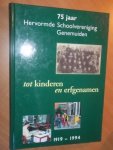 Bakker-Rietman, J. - Tot kinderen en erfgenamen 1919-1994. 75 jaar Hervormde Schoolvereniging Genemuiden