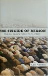 Lee Harris - The Suicide of Reason