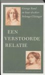 George Sand - Een verstoorde relatie