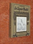 RODILLON, J. - Le clapier modèle. Races, viande, fourrure, soie.
