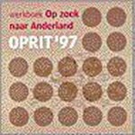 H. Kwakkel - Op zoek naar Anderland ? Oprit '97