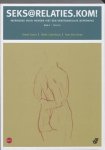 G. Conix, H. Claerhout, T. Van Hoey - Seks@relaties.kom! Werkboek voor mensen met een verstandelijke beperking 2 Relaties