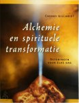 Cherry Gilchrist - Alchemie en spirituele transformatie oefeningen voor elke dag