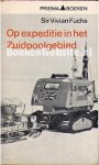 Fuchs, Vivan - 1073 Op expeditie in het Zuidpoolgebied