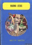 Smith, Betty - Jesusmanta willakuykuna iskay kaq libro warma Jesus