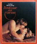 Lo Duca & Maurice Bessy. - L'erotisme au cinema.