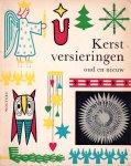 Lodrup, Ruth Arnestad - Kerstversieringen oud en nieuw