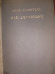 Scheffler, Karl - Max Liebermann,