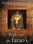Peter Ackroyd - Rijk van de farao's - Reizen door de tijd