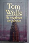 Wolfe Tom - Het vreugdevuur der ijdelheden.