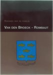  - Kroniek van de familie Van Den Broeck - Rombaut