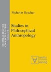 Rescher, Nicholas: - Rescher, Nicholas: Collected papers; Teil: Vol. 7., Studies in philosophical anthropology