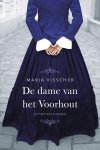 Marja Visscher 116980 - De dame van het Voorhout Historische roman