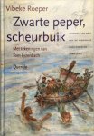 V. Roeper 84262 - Zwarte peper, scheurbuik kinderen op reis met de Verenigde Oost-Indische Compagnie