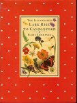 Flora Thompson - Illustrated Lark Rise to Candleford