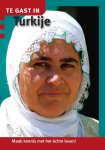  - Te gast in Turkije / Te gast in...