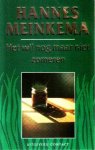 Meinkema, Hannes - Het wil nog maar niet zomeren