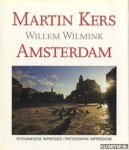Kers, Martin - Amsterdam: fotografische impressies