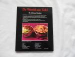 Chun, Lee To (samenstelling) - De Chinese Keuken / De wereld aan tafel / De geheimen van de Beroemde Chinese keuken ontsluierd