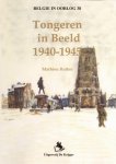 M. Ruten - Tongeren in beeld 1940-1945
