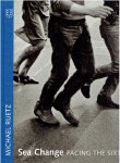 RUETZ, Michael - Michael Ruetz - Sea Change - Facing the Sixties.