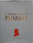 Tompson Wendy voorwoord Amerongen Martin van - Wolfgang Amadeus Mozart 1756-2006 Mens en muzikaal genie