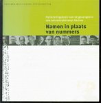 Sabine Gerhardus, Monika Böck - Namen in plaats van nummers : herinneringsboek voor de gevangenen van concentratiekamp Dachau : internationale reizende tentoonstelling