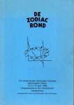  - De zodiac rond. 12e Nederlands Astrologen Congres astrologisch reveil 12, 13 en 14 april 1985 congrescentrum der kontinenten Soesterberg