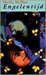 M. Macphee, Martha MacPhee - Engelentijd - M. MacPhee