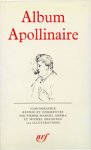 Pierre-Marcel Adéma, Michel Décaudin - Album Apollinaire Iconographie réunie et commentée