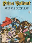 Foster,Hal - Prins Valiant junior press 30 Arn als gijzelaar