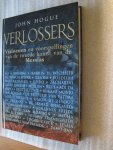 Hogue, John - Verlossers / Visioenen en voorspellingen van de tweede komst van de Messias