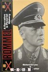 Richard D. Law, Craig W.H. Luther - Rommel: A Narrative and Pictorial History