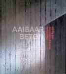 Kamstra, Sabrina - Aaibaar beton: dertig jaar bouwontwikkeling in het AMC