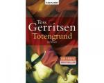Gerritsen, Tess, Jäger, Andreas - Totengrund