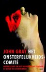 John Gray - Het onsterfelijkheidscomite