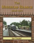 Coleby, Ian - Minehead Branch 1848-1971