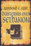 Raymond E. Feist - Duisternis over Sethanon - Raymond E. Feist
