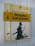 Opbroecke, Roland Van - - Brusselse kant & kunst (deel 1 en 2).