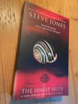 Jones, Steve - The Single Helix - a turn around the world of science