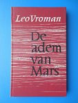Vroman, Leo - De adem van Mars