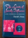 Rowe, David C. - The limits of family influence. Genes, experience, and behavior