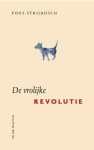 Fons Strijbosch - De vrolijke revolutie